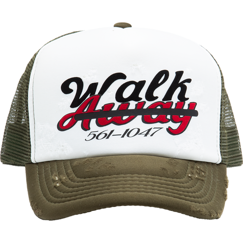 WALK AWAY.
