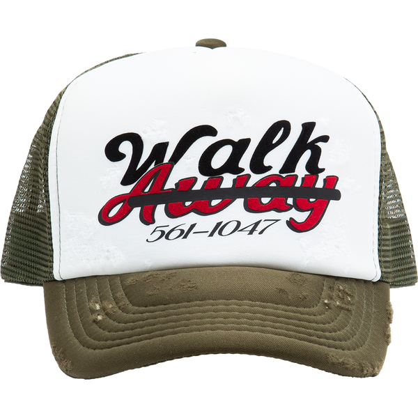 WALK AWAY.